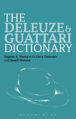 Das Wörterbuch von Deleuze und Guattari - The Deleuze and Guattari Dictionary