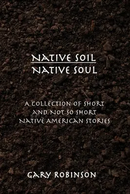 Eingeborener Boden Eingeborene Seele - Native Soil Native Soul