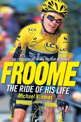 FROOME - Der Ritt seines Lebens - FROOME - The Ride of His Life