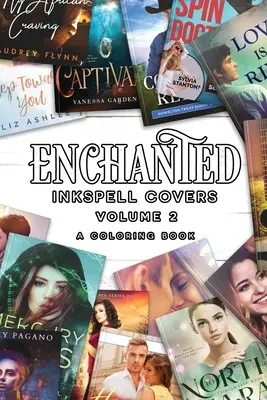 Verzauberte Tintenzauber-Cover: Vol. 2: Ein Malbuch - Enchanted Inkspell Covers: Vol. 2: A Coloring Book