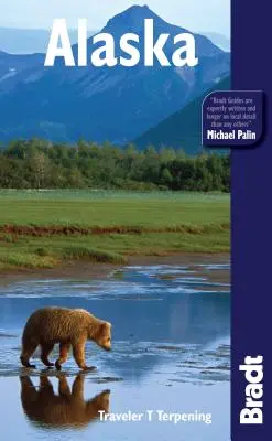 Bradt Reiseführer Alaska - Bradt Travel Guide Alaska