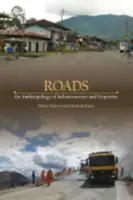 Straßen: Eine Anthropologie der Infrastruktur und des Fachwissens - Roads: An Anthropology of Infrastructure and Expertise