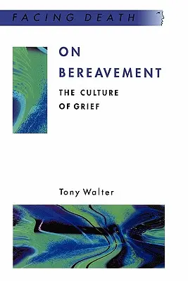 Über Trauerarbeit - On Bereavement