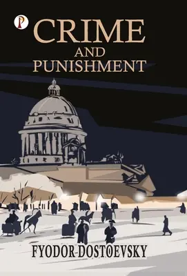 Verbrechen und Strafe - Crime and Punishment