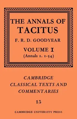 Die Annalen des Tacitus: Band 1, Annalen 1.1-54 - The Annals of Tacitus: Volume 1, Annals 1.1-54