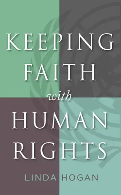 Der Glaube an die Menschenrechte - Keeping Faith with Human Rights