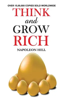 Denk nach und werde reich - Think and Grow Rich