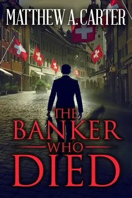 Der Bankier, der gestorben ist - The Banker Who Died