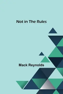 Nicht in den Regeln - Not in the Rules