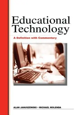 Bildungstechnologie: Eine Definition mit Kommentar - Educational Technology: A Definition with Commentary