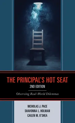 Der heiße Stuhl des Schulleiters: Beobachtung von Dilemmata in der realen Welt - The Principal's Hot Seat: Observing Real-World Dilemmas
