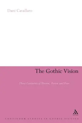 Die gotische Vision - The Gothic Vision