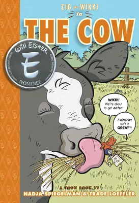 Zig und Wikki in der Kuh: Toon-Bücher Level 3 - Zig and Wikki in the Cow: Toon Books Level 3