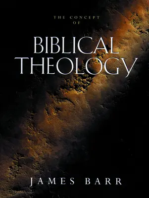 Das Konzept der Biblischen Theologie - The Concept of Biblical Theology