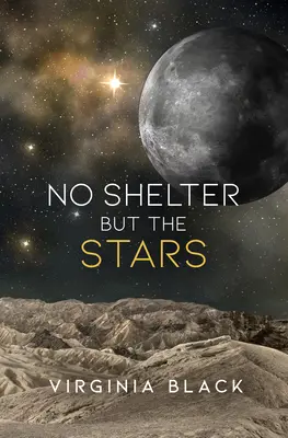Kein Schutz außer den Sternen - No Shelter But the Stars
