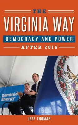 Der Virginia-Weg: Demokratie und Macht nach 2016 - The Virginia Way: Democracy and Power After 2016