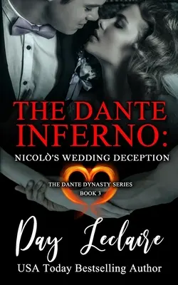 Nicols Hochzeitsbetrug (Die Dante-Dynastie-Reihe: Buch#3): Das Dante-Inferno - Nicol's Wedding Deception (The Dante Dynasty Series: Book#3): The Dante Inferno