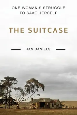 Der Koffer: Der Kampf einer Frau, sich selbst zu retten - The Suitcase: One Woman's Struggle to Save Herself
