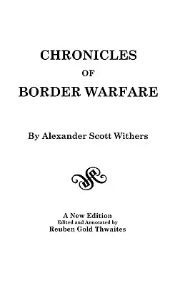 Chroniken der Grenzkriegsführung - Chronicles of Border Warfare