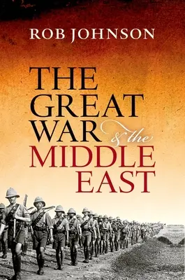 Der Große Krieg und der Nahe Osten - The Great War and the Middle East