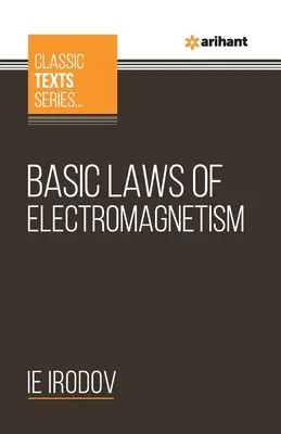 Die Grundgesetze des Elektromagnetismus - Basic Laws Of Electromagnetism
