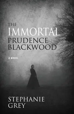 Die unsterbliche Prudence Blackwood - The Immortal Prudence Blackwood