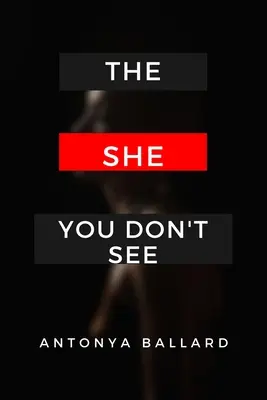 Die, die du nicht siehst - The She You Don't See