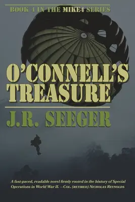 O'Connells Schatz: Buch 4 der MIKE4-Reihe - O'Connell's Treasure: Book 4 in the MIKE4 Series