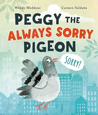 Peggy, die immer traurige Taube - Peggy the Always Sorry Pigeon