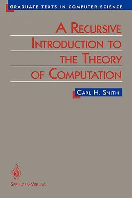 Eine rekursive Einführung in die Rechentheorie - A Recursive Introduction to the Theory of Computation
