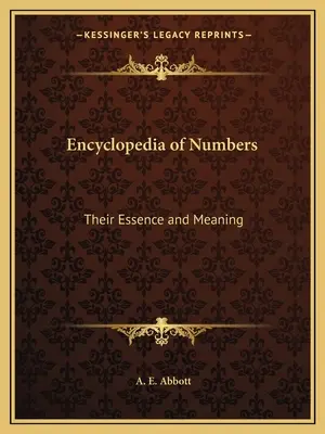 Enzyklopädie der Zahlen: Ihr Wesen und ihre Bedeutung - Encyclopedia of Numbers: Their Essence and Meaning