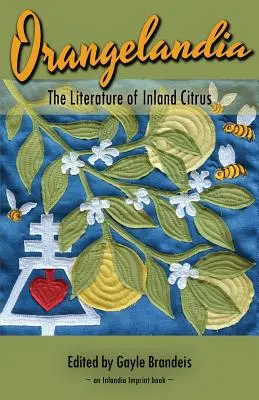 Orangelandia: Die Literatur der Binnenzitrusfrüchte - Orangelandia: The Literature of Inland Citrus