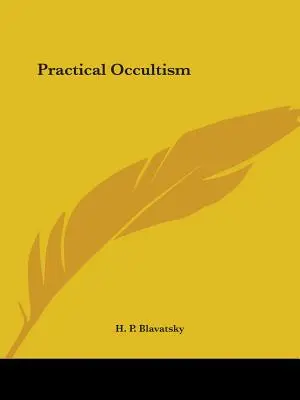 Praktischer Okkultismus - Practical Occultism