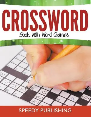 Kreuzworträtselbuch mit Wortspielen - Crossword Book With Word Games