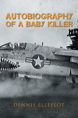 Autobiographie eines Babykillers - Autobiography of a Baby Killer