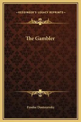 Der Glücksspieler - The Gambler