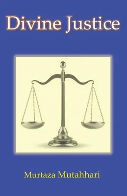Göttliche Gerechtigkeit - Divine Justice