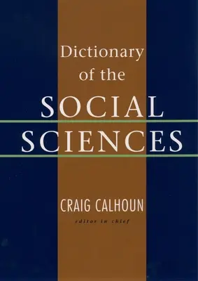 Dictionary of the Social Sciences