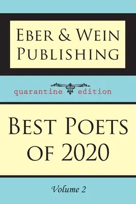 Die besten Dichter des Jahres 2020: Bd. 2 - Best Poets of 2020: Vol. 2