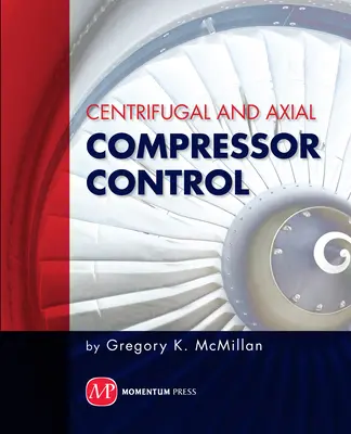 Steuerung von Zentrifugal- und Axialverdichtern - Centrifugal and Axial Compressor Control