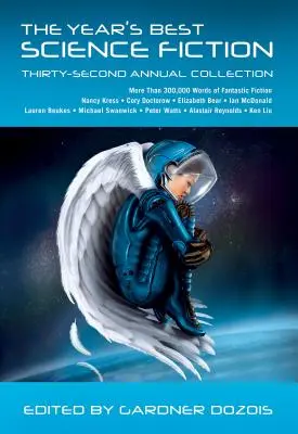 Year's Best Science Fiction: Zweiunddreißigste Jahressammlung - Year's Best Science Fiction: Thirty-Second Annual Collection