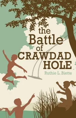 Die Schlacht von Crawdad Hole - The Battle of Crawdad Hole