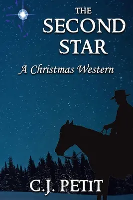 Der zweite Stern: Ein Weihnachtswestern - The Second Star: A Christmas Western