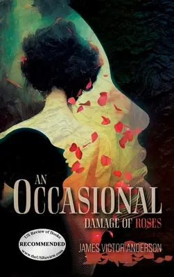 Ein gelegentlicher Schaden von Rosen - An Occasional Damage of Roses