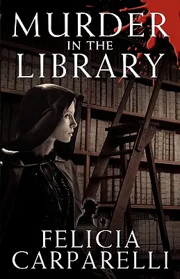 Mord in der Bibliothek: Ein Rätsel, inspiriert von Sherlock Holmes und einem seiner berühmtesten Fälle - Murder in the Library: A Mystery Inspired by Sherlock Holmes and One of His Most Famous Cases