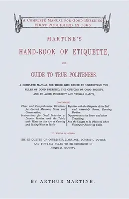 Martine's Handbuch der Etikette - Martine's Hand-Book of Etiquette