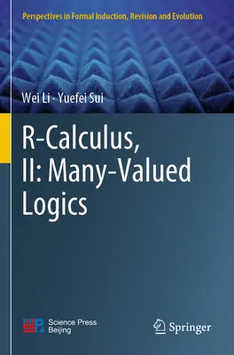 R-Calculus, II: Vielwertige Logiken - R-Calculus, II: Many-Valued Logics
