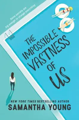 Die unmögliche Weite von uns - The Impossible Vastness of Us