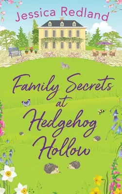 Familiengeheimnisse in Hedgehog Hollow - Family Secrets at Hedgehog Hollow