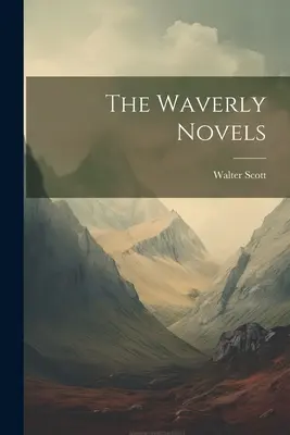 Die Waverly-Romane - The Waverly Novels